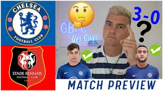 CHELSEA FC MUST WIN IN UEFA CHAMPIONS LEAGUE | CHELSEA vs RENNES MATCH PREVIEW