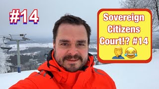 Sovereign Citizens In Court #14