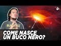 Come nasce un buco nero? - #AstroCaffè