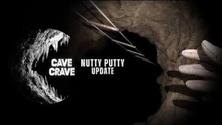 Cave Crave Nutty Putty Cave