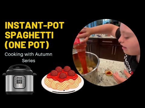 Autumn Cooks Instant Pot Spaghetti