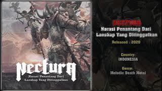 Nectura (INA) - Narasi Penantang Dari Lanskap Yang Ditinggalkan (Full Album) 2020