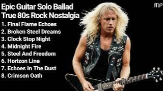 Epic Guitar Solo Ballad | True 80s Rock Nostalgia (Scorpions Influence)