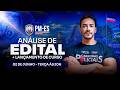 CONCURSO POLÍCIA MILITAR/ES: ANÁLISE DE EDITAL + PLANEJAMENTO DE ESTUDOS