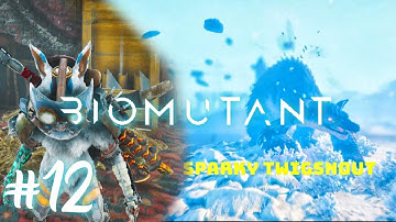BIOMUTANT Walkthrough Part 12 - SPARKY TWIGSNOUT | COLD SUIT | MOOG AGREED TO THE ARK- No Commentary