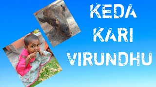 எங்க ஊரு Keda Kari Virundhu2021  Chicken Biriyani & Mutton Gravy in Tamil