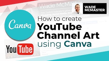 How to create YouTube Channel Art in Canva (Free!)