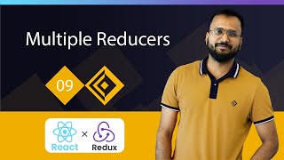 React Redux Tutorials 09 | Multiple Reducers of Redux | A Beginner's Guide to Building Web Apps 🚀