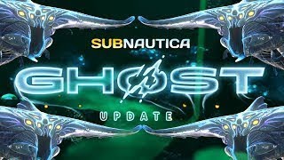 Co je nového v Ghost updatu - Subnautica [ CZ / Česky ]