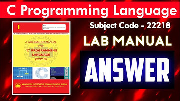 How to Download C Programming Practical Manual Answer | 22218 | Electronic Engineering | 2nd sem. |