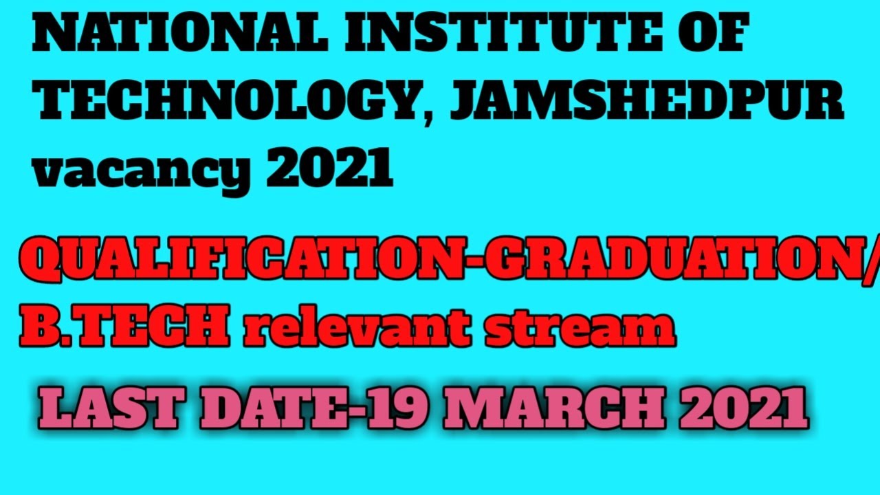 nit jamshedpur vacancy 2021/rozgaar updates YouTube
