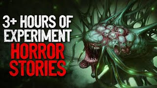 3+ Hours of CHILLING Experiment Horror Stories to dissect your last two brain cells