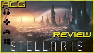 Stellaris Review (Video Game Video Review)