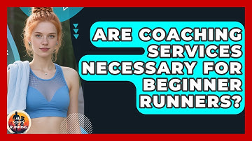 Are Coaching Services Necessary for Beginner Runners? - All Sorts Of Running
