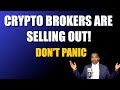 CRYPTO BROKERS ARE SELLING OUT! | STOCK MARKET UPDATE!