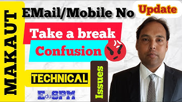 MAKAUT online Exam Technical Issues | Take a Break | Email & Mobile no update|MAKAUT online Exam FAQ