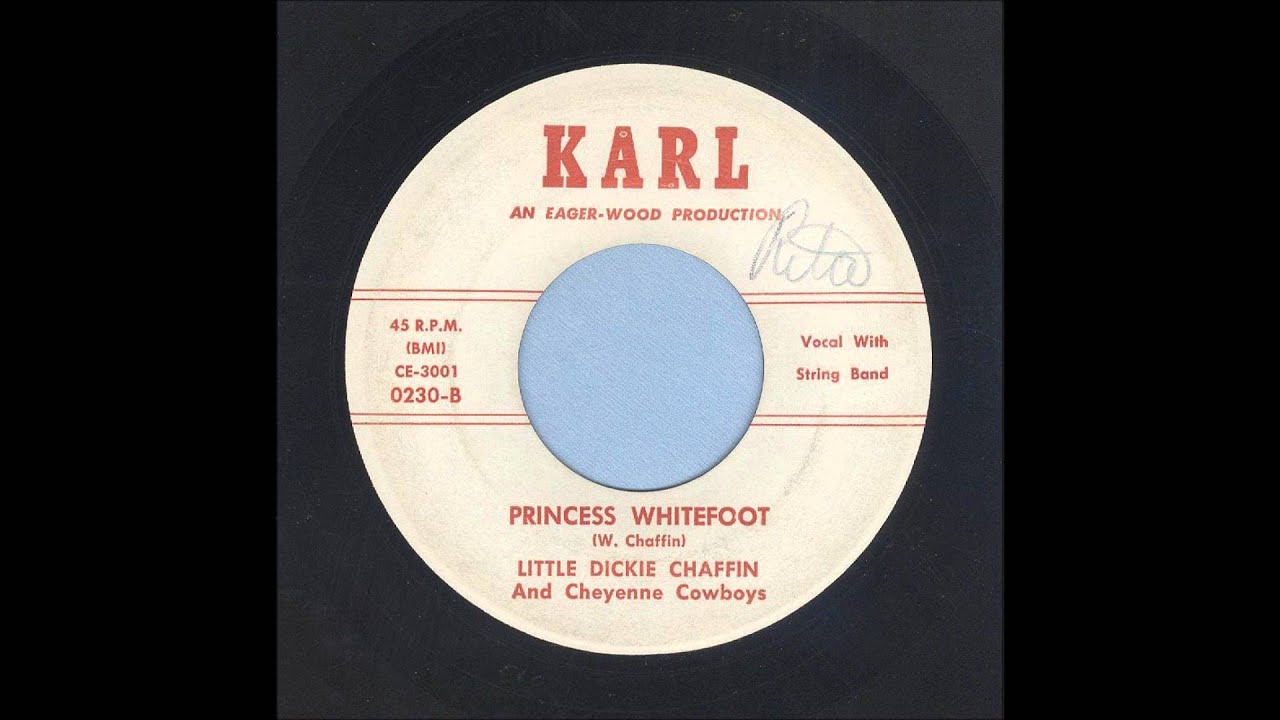 Little Dickie Chaffin - Princess Whitefoot - Rockabilly 45