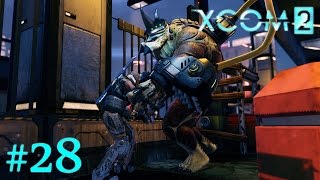 XCOM 2 - #28 - Operation Morbid Bell