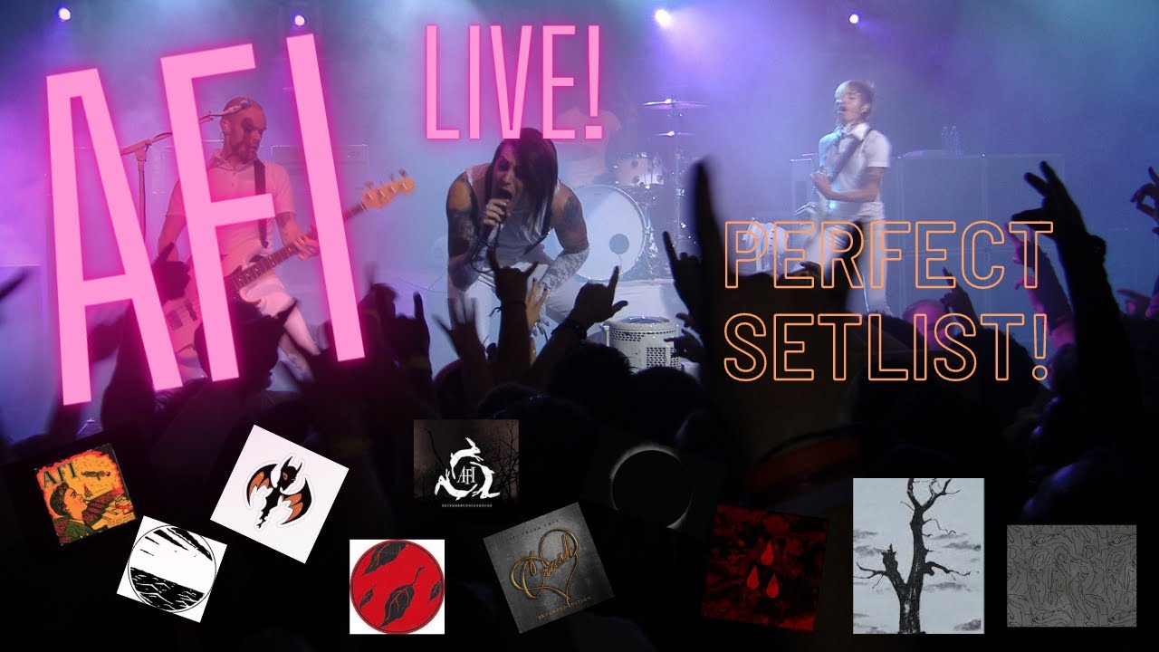 AFI Live Perfect Setlist!!! YouTube