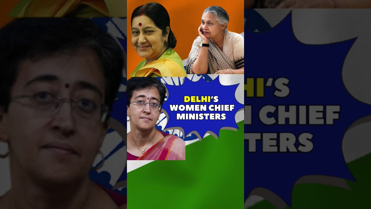 Delhi's women chief Minister 