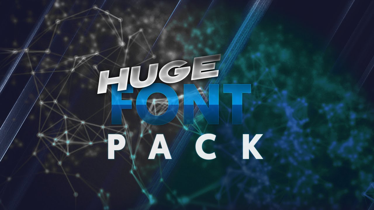 HUGE FREE FONT PACK! OVER 50+
