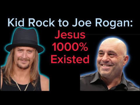 Joe Rogan Gets a Sunday School Lesson from Kid Rock "Jesus 1000%