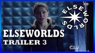 [ELSEWORLDS] CROSSOVER TRAILER 3