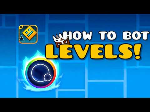 HOW TO BOT LEVELS IN GEOMETRY DASH USING ECLIPSE!