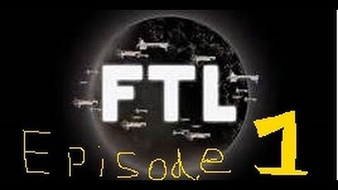 FTL Ep 1 (federation Cruiser)