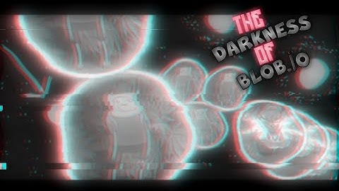 The Darkness Of Blob.io!🖤 (Official Video)