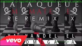 Omega El Fuerte - Jaque Mate Ft Yandel