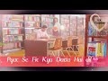 New Whatsapp status.. 2018..Pyar Hua Ikrar Hua Whatsapp Status Video Download Free