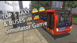 Top 5 taxy 🚖🚕and bus 🚃🚃simulators. Only for📱 screenshot 4