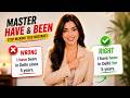 English Podcast For Beginners | Learn Have & Been | Learn English Fast
