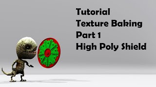 Tutorial – Texture Baking Part 1 – High Poly Shield