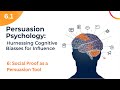 6.1: The Psychology Behind Social Proof and Its Power in Influencing Decisions