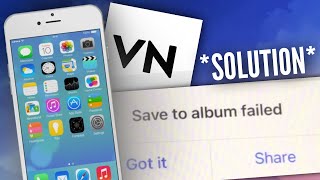 Save To Album Failed (VN) *Solution*