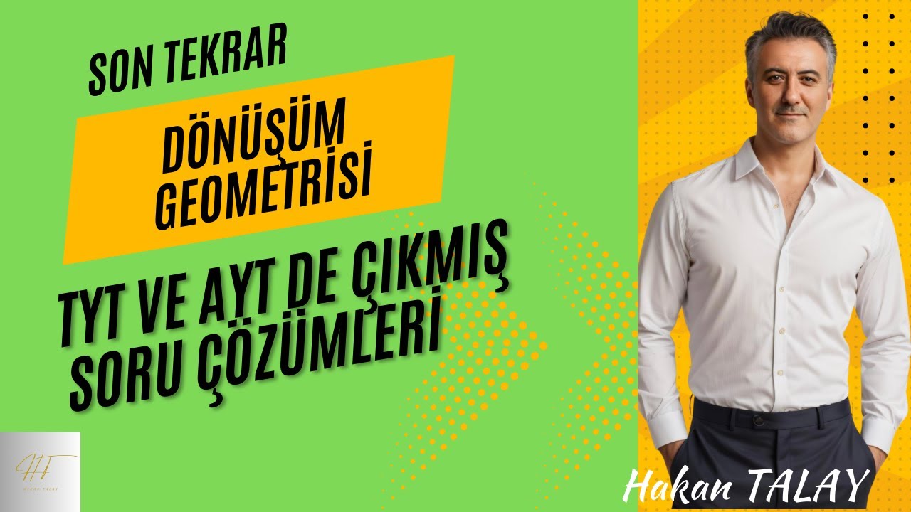 Dönüşüm geometrisi ile ilgili daha önce #tyt ve #ayt de çıkmış soru çözümleri