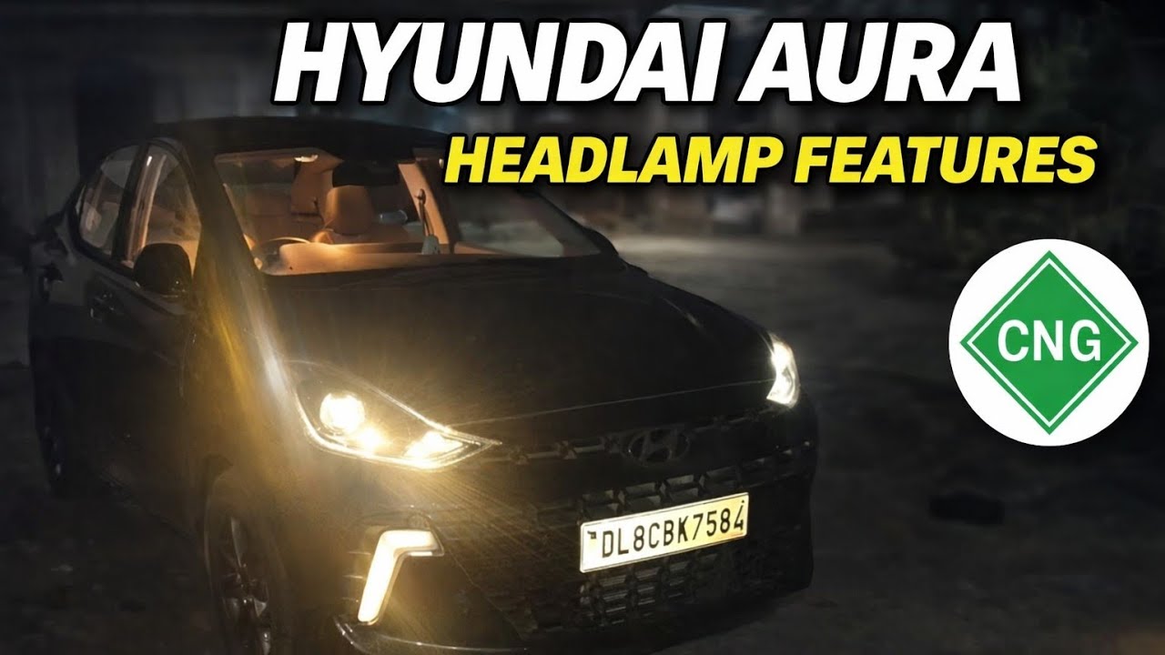 Hyundai Aura SX CNG Projector Headlamp Review | Night Visibility Test 🔥