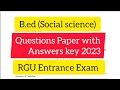 B.ed (Social Science)Question paper 2023 l RGUCET 2023 l Answer key l CUET B.ed Question Paper 2023