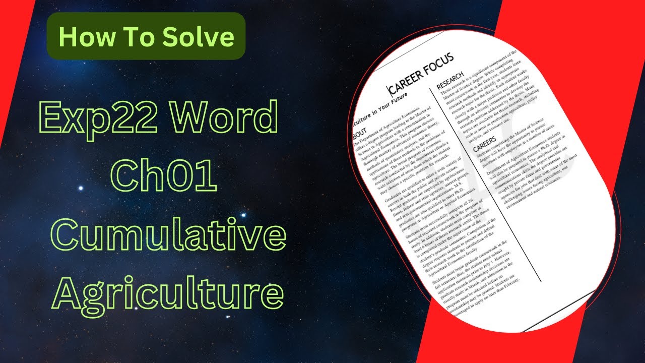 Exp22_Word_Ch01_Cumulative_Agriculture | Word Ch01 Cumulative Agriculture | @myitlabsolutions161
