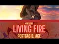 Living Fire | Portgas D. Ace - Lyrics 「Romaji ✘ English」 | Toshio Furukawa
