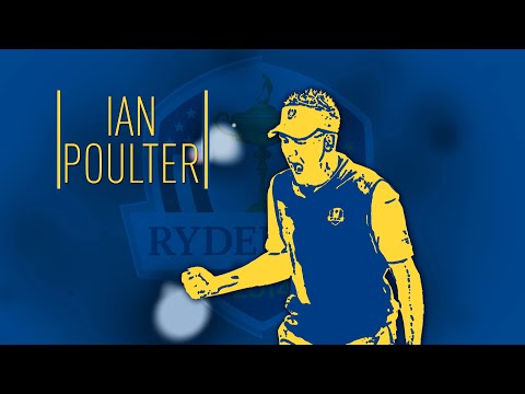 Ian Poulter: Ryder Cup Profile