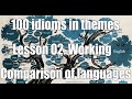 !00 Idioms in Themes. Comparison. Part 2. Work