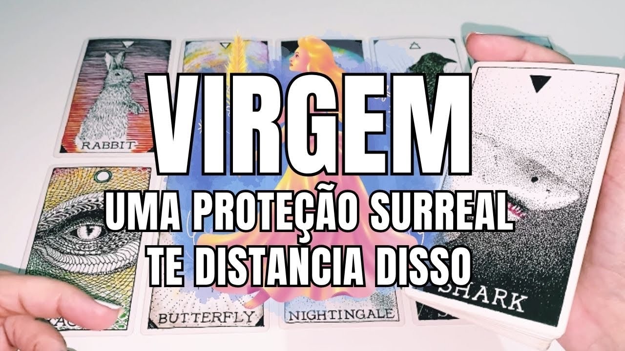 VIRGEM 🦅 O DISTANCIAMENTO É UM SINAL 🦅 PROTEÇÃO SURREAL 🐝💛