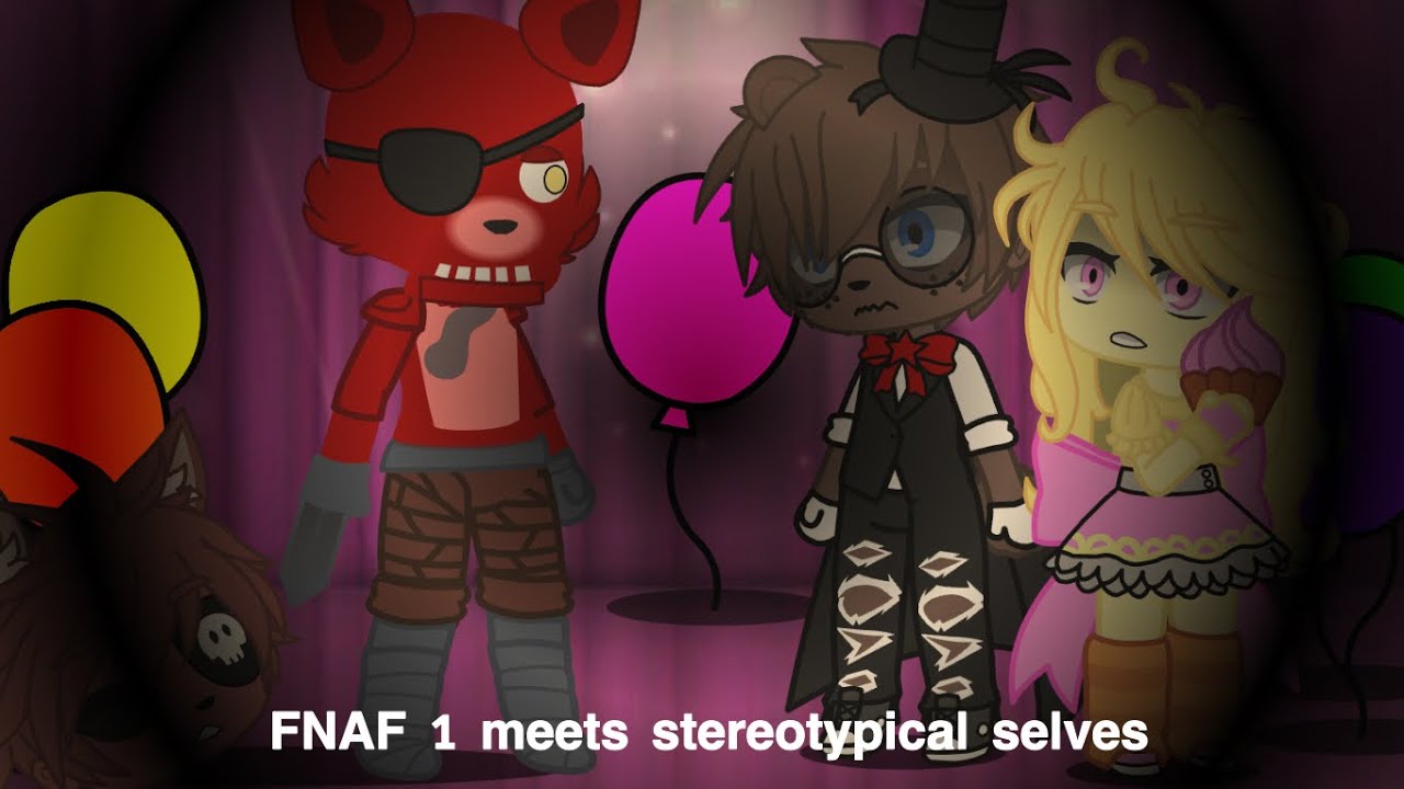 FNAF 1 meets their stereotypical selves | Part 2 | Not original | Re-upload