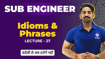 Idioms and Phrases | MP Sub Engineer English Class | Live English Class for PEB Sub Engineer 2022