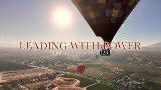 Stanford University LEAD Program and the Power to LEAD