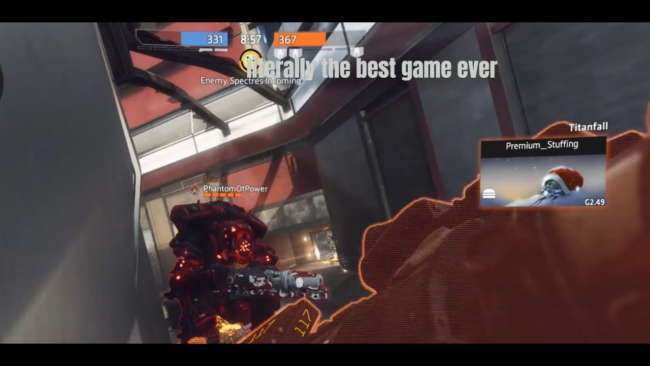 playing Titanfall multiplayer because it's literally the best game ever