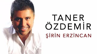 Taner Özdemir - Şirin Erzincan - (Dağ Çiçeğim / 2004 ) Resimi